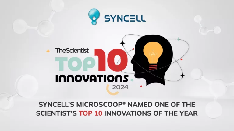 Syncell’s Microscoop® Named One of The Scientist’s Top 10 Innovations of the Year